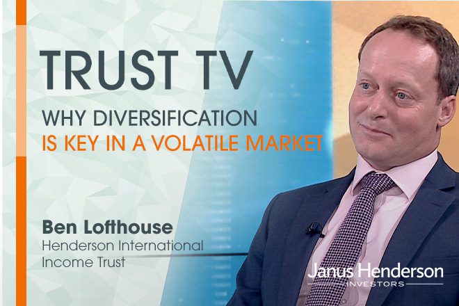 Trust TV: Why diversification is key in a volatile market