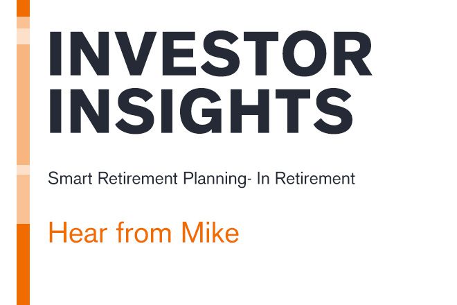 Retirement Investor Insights: Hear from Mike