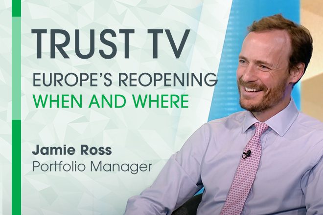 Trust TV: Europe’s reopening when and where
