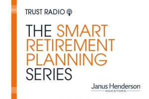 The Smart Retirement Planning Series: Episode 1 – What I wish I had known about retirement.